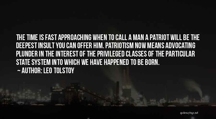 A Patriot Quotes By Leo Tolstoy