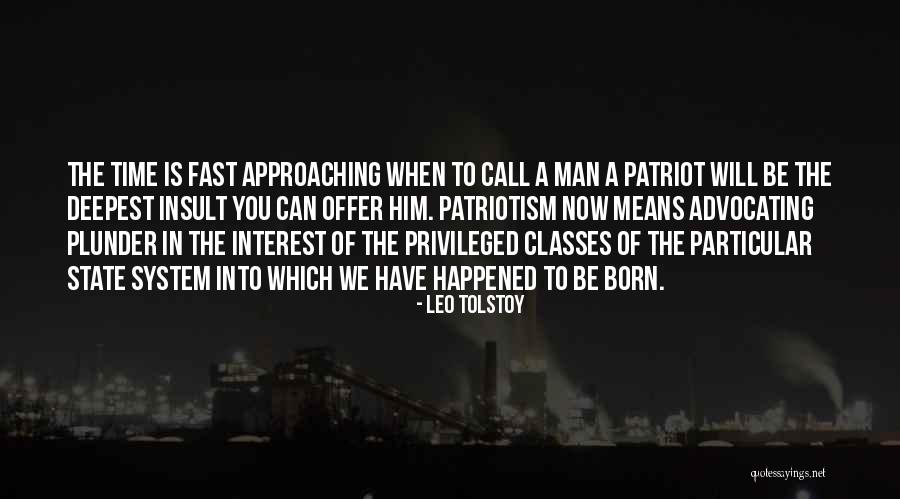 A Patriot Quotes By Leo Tolstoy