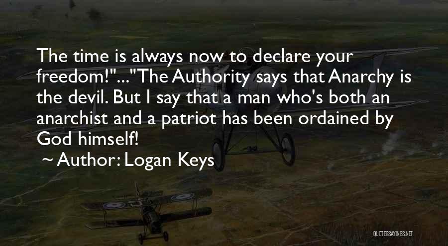 A Patriot Quotes By Logan Keys