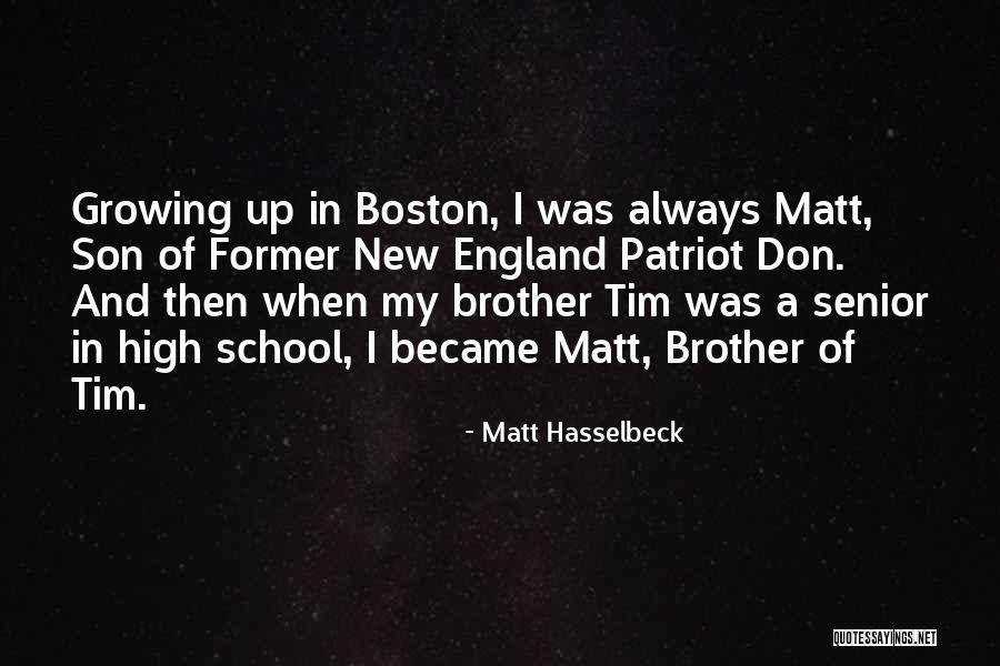 A Patriot Quotes By Matt Hasselbeck A Patriot Quotes By Matt Hasselbeck