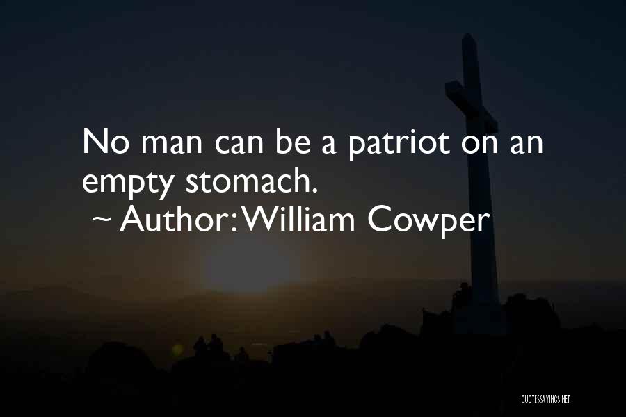 A Patriot Quotes By William Cowper