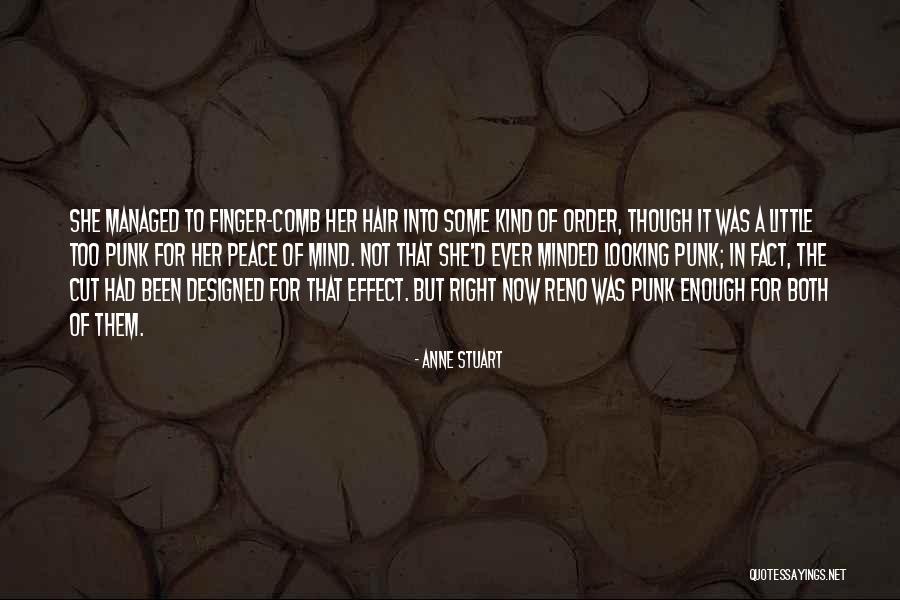 A Peace Of Mind Quotes By Anne Stuart A Peace Of Mind Quotes By Anne Stuart