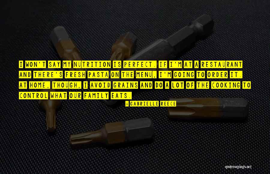 A Perfect Family Quotes By Gabrielle Reece A Perfect Family Quotes By Gabrielle Reece