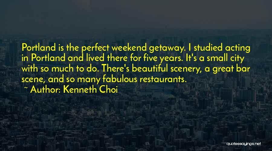A Perfect Getaway Quotes By Kenneth Choi