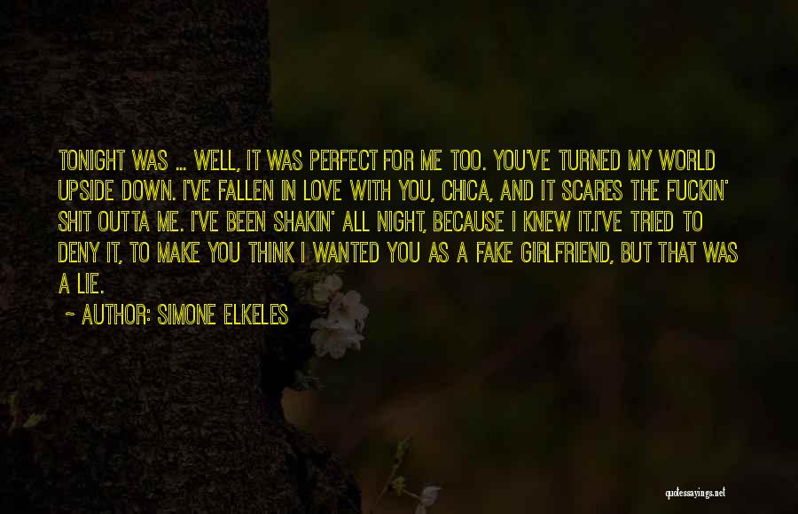 A Perfect Girlfriend Quotes By Simone Elkeles
