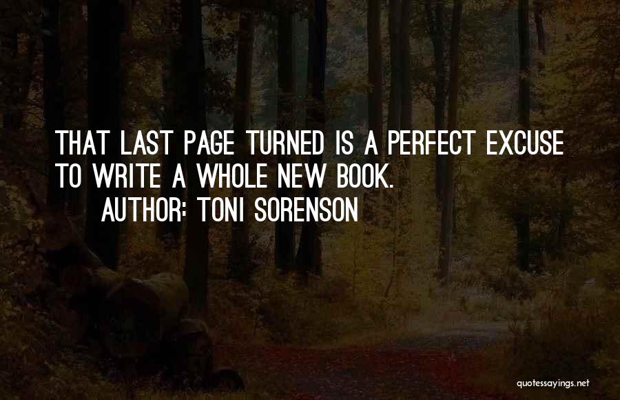 A Perfect Life Quotes By Toni Sorenson