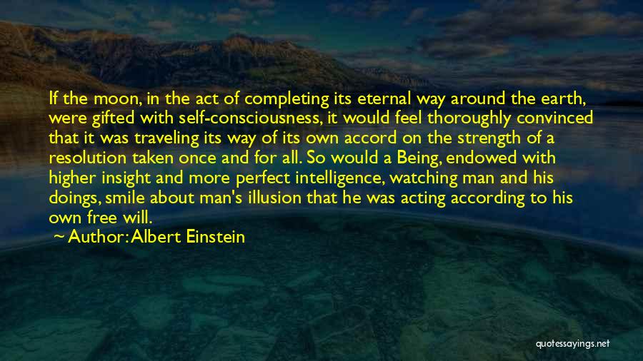 A Perfect Man Quotes By Albert Einstein
