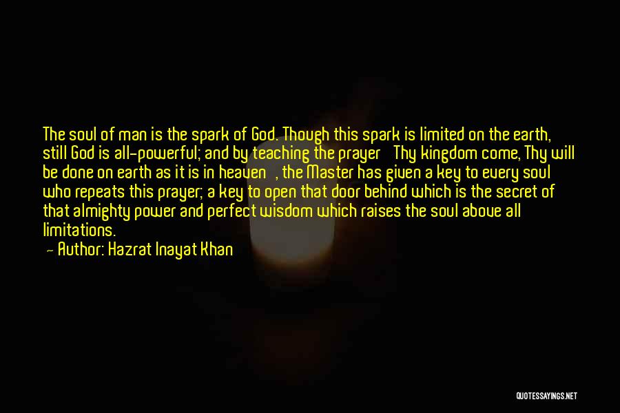 A Perfect Man Quotes By Hazrat Inayat Khan