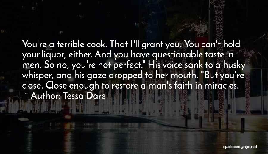 A Perfect Man Quotes By Tessa Dare