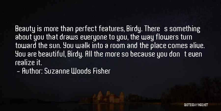 A Perfect Place Quotes By Suzanne Woods Fisher