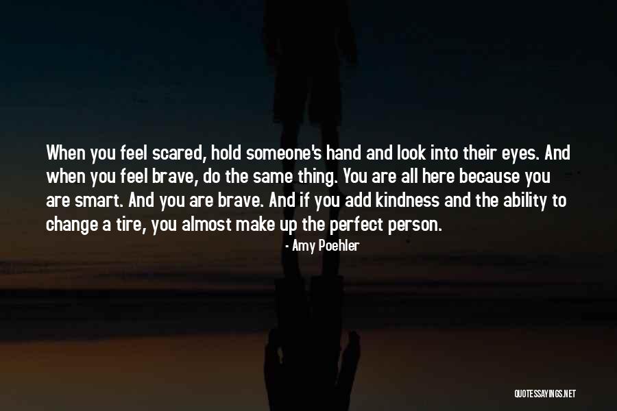 A Person Change Quotes By Amy Poehler A Person Change Quotes By Amy Poehler