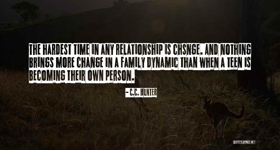 A Person Change Quotes By C.C. Hunter A Person Change Quotes By C.C. Hunter