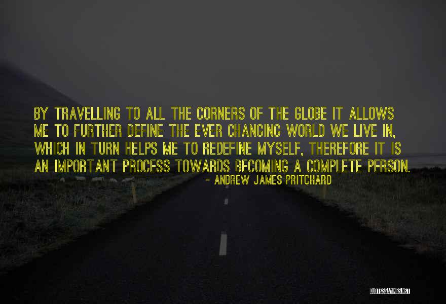 A Person Changing Quotes By Andrew James Pritchard