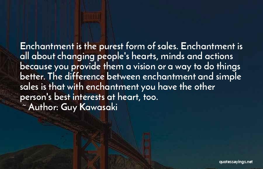A Person Changing Quotes By Guy Kawasaki