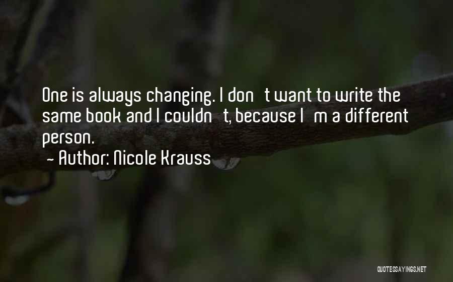 A Person Changing Quotes By Nicole Krauss