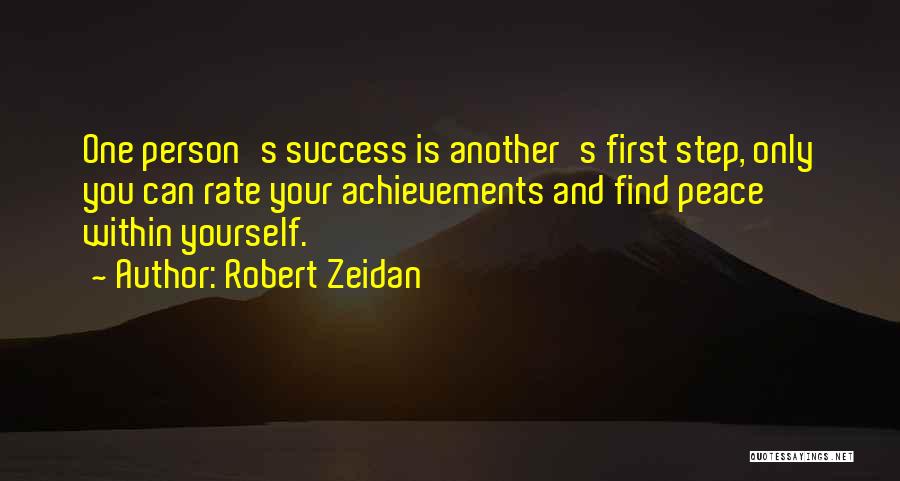 A Person Changing Your Life Quotes By Robert Zeidan