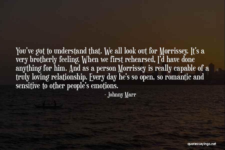 A Person Loving You Quotes By Johnny Marr A Person Loving You Quotes By Johnny Marr