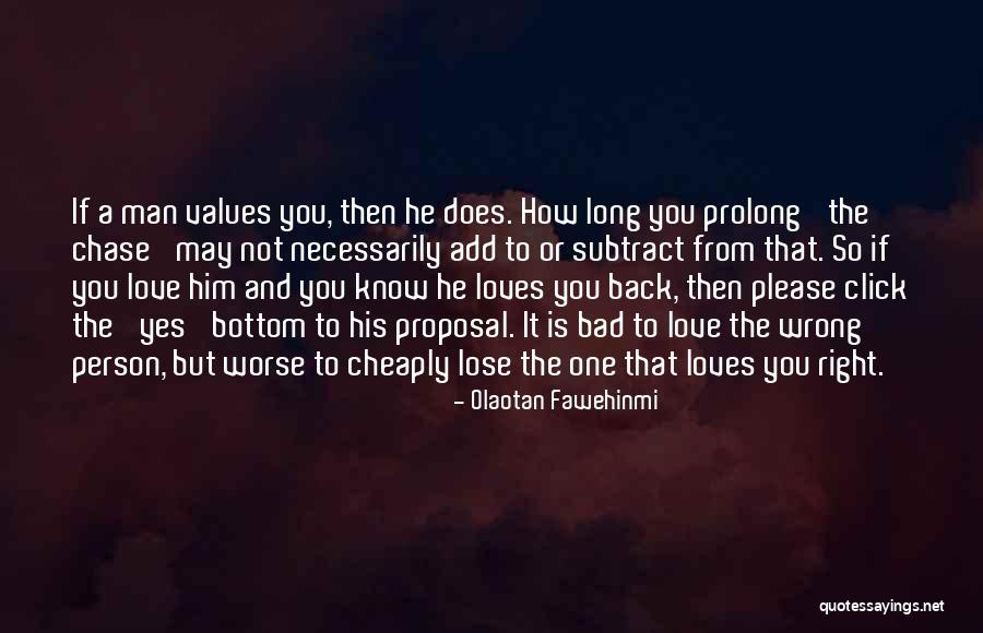 A Person Loving You Quotes By Olaotan Fawehinmi A Person Loving You Quotes By Olaotan Fawehinmi