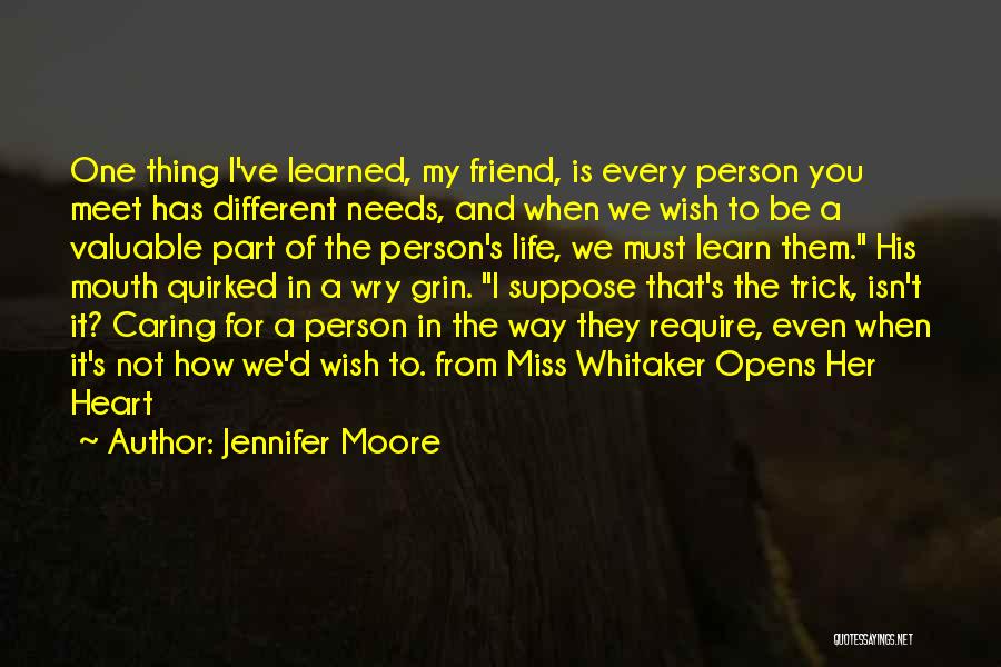 A Person Not Caring Quotes By Jennifer Moore