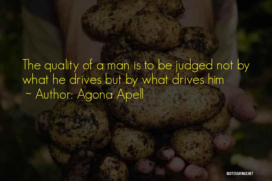 A Person Quotes By Agona Apell