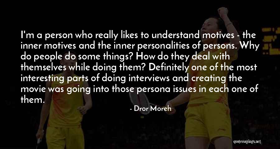 A Person Quotes By Dror Moreh A Person Quotes By Dror Moreh