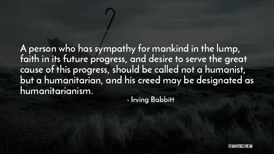 A Person Quotes By Irving Babbitt A Person Quotes By Irving Babbitt