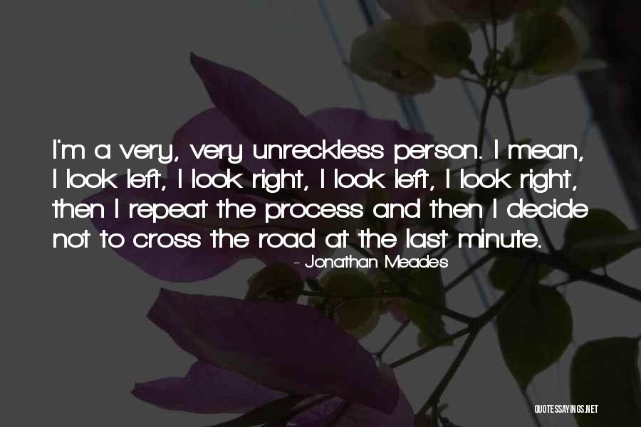 A Person Quotes By Jonathan Meades A Person Quotes By Jonathan Meades