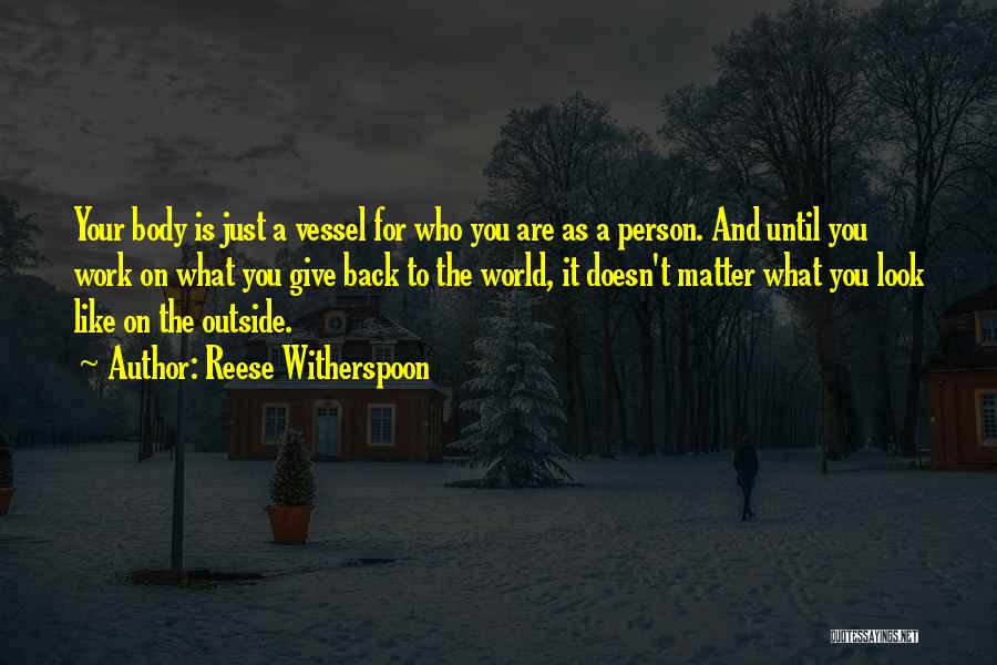 A Person Who Doesn't Like You Quotes By Reese Witherspoon