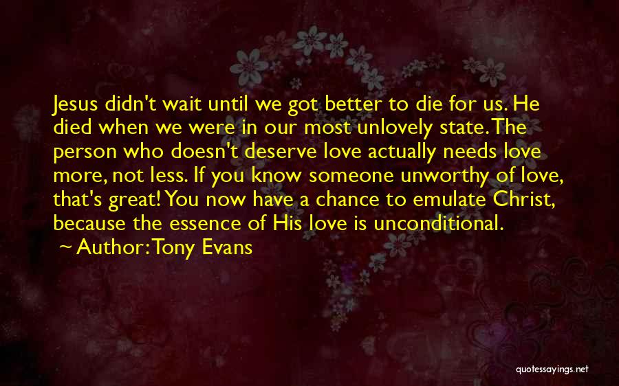 A Person Who Has Died Quotes By Tony Evans