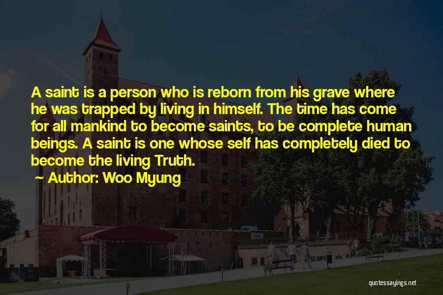 A Person Who Has Died Quotes By Woo Myung