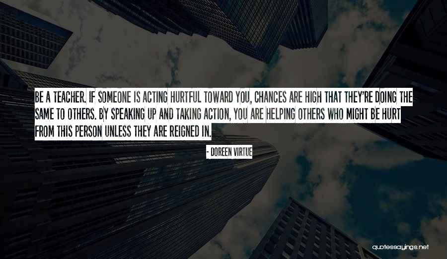 A Person Who Hurt You Quotes By Doreen Virtue A Person Who Hurt You Quotes By Doreen Virtue