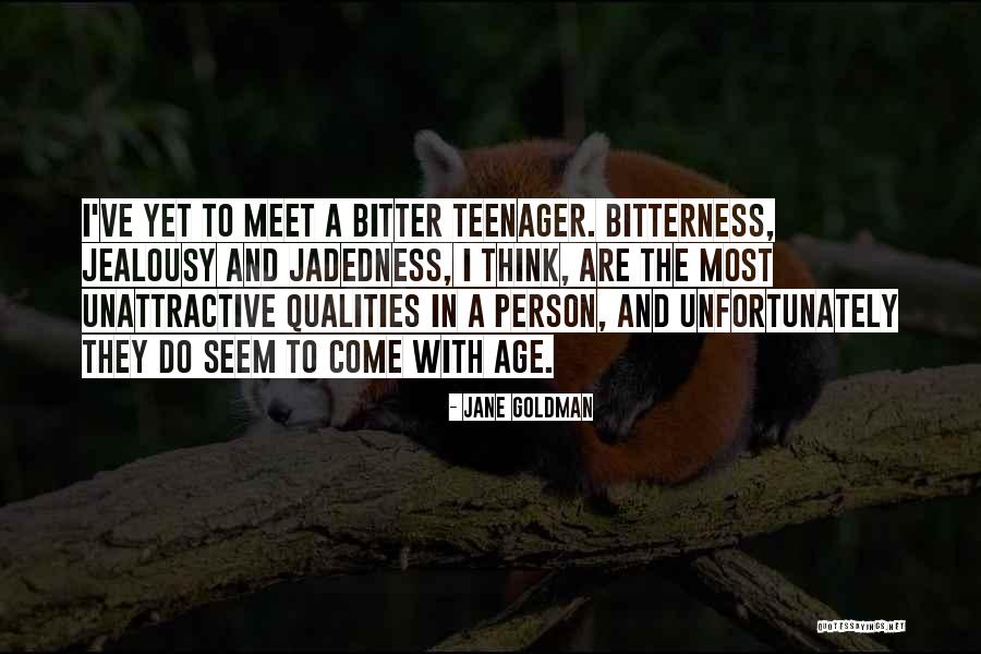 A Person Who Is Bitter Quotes By Jane Goldman A Person Who Is Bitter Quotes By Jane Goldman
