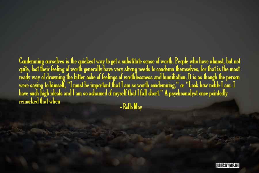 A Person Who Is Bitter Quotes By Rollo May A Person Who Is Bitter Quotes By Rollo May