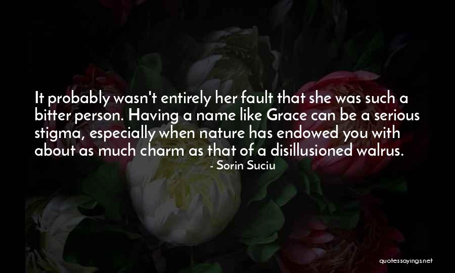 A Person Who Is Bitter Quotes By Sorin Suciu A Person Who Is Bitter Quotes By Sorin Suciu