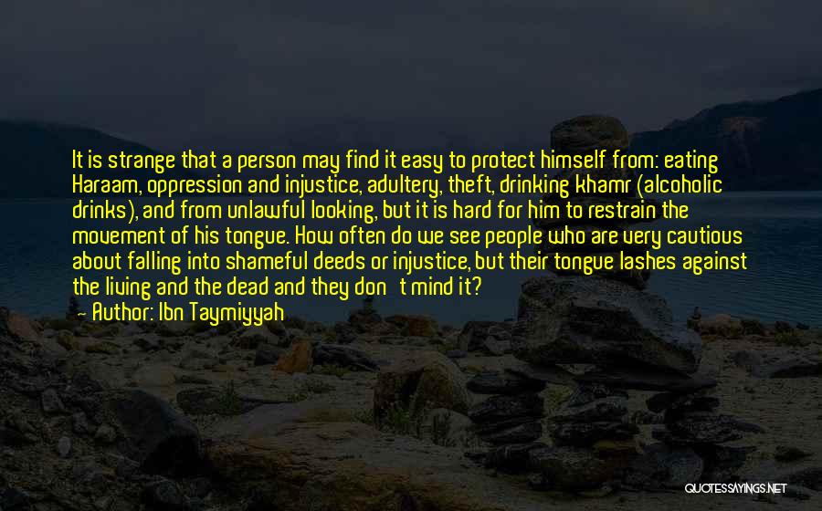 A Person Who Is Dead Quotes By Ibn Taymiyyah