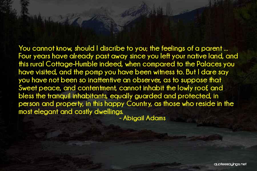 A Person Who Left You Quotes By Abigail Adams A Person Who Left You Quotes By Abigail Adams