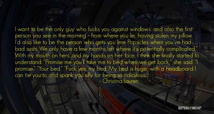 A Person Who Left You Quotes By Christina Lauren A Person Who Left You Quotes By Christina Lauren
