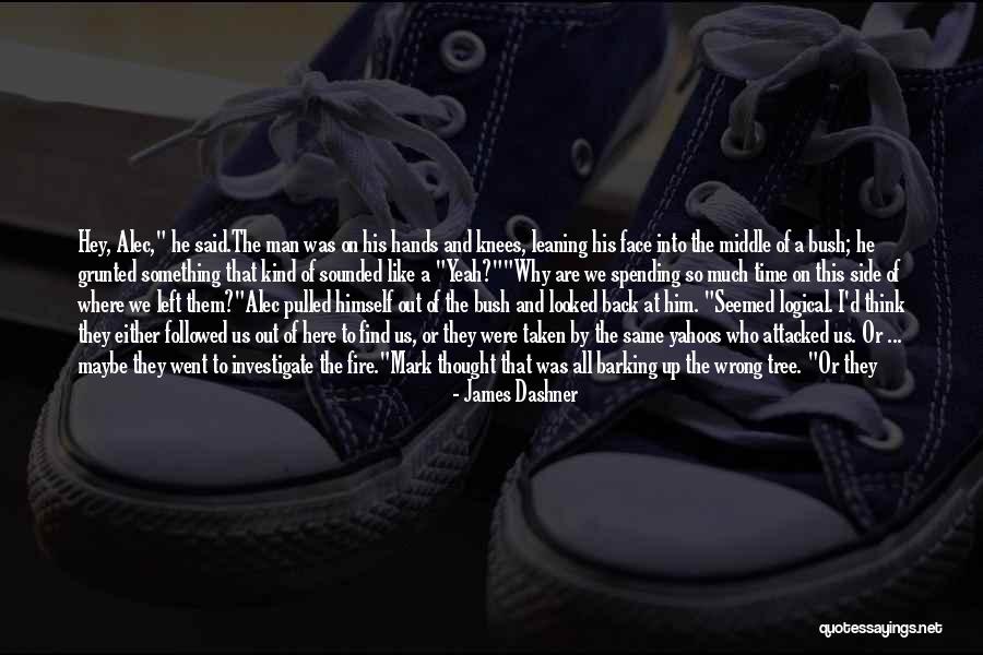 A Person Who Left You Quotes By James Dashner A Person Who Left You Quotes By James Dashner