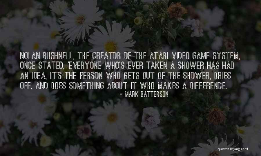 A Person Who Makes A Difference Quotes By Mark Batterson A Person Who Makes A Difference Quotes By Mark Batterson