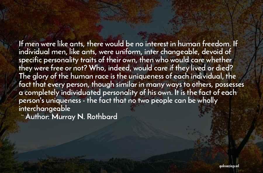 A Person Who Makes You Happy Quotes By Murray N. Rothbard