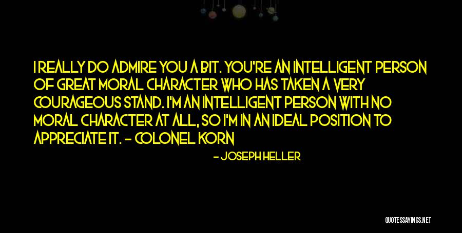 A Person You Admire Quotes By Joseph Heller A Person You Admire Quotes By Joseph Heller