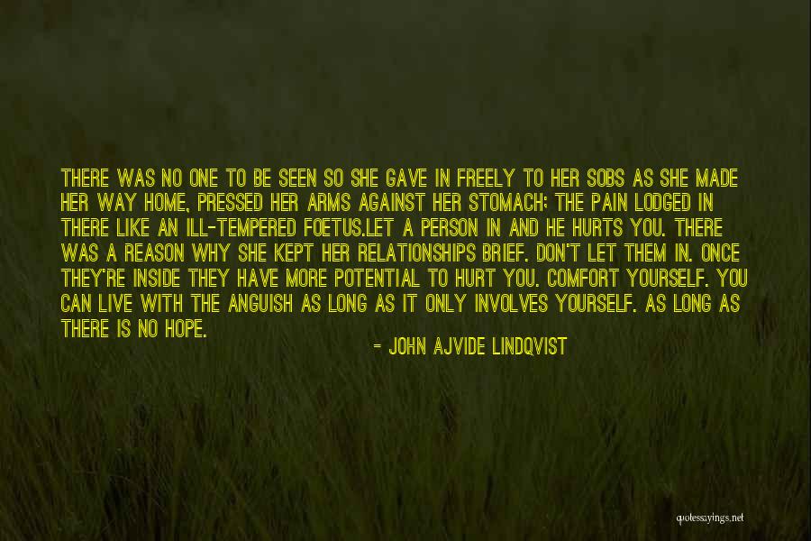 A Person You Don't Like Quotes By John Ajvide Lindqvist