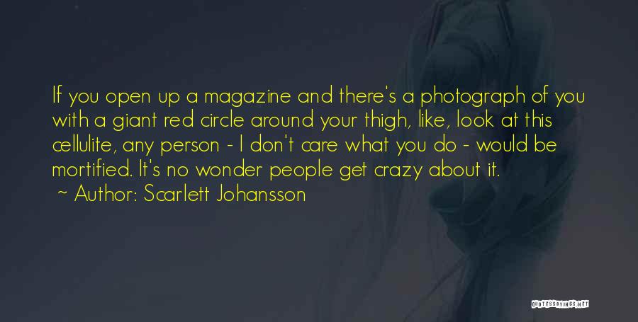 A Person You Don't Like Quotes By Scarlett Johansson