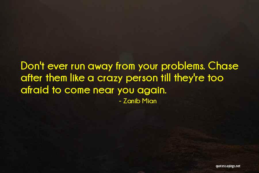 A Person You Don't Like Quotes By Zanib Mian