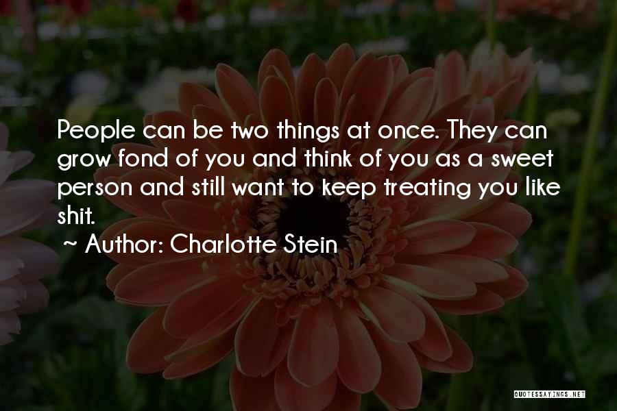 A Person You Like Quotes By Charlotte Stein