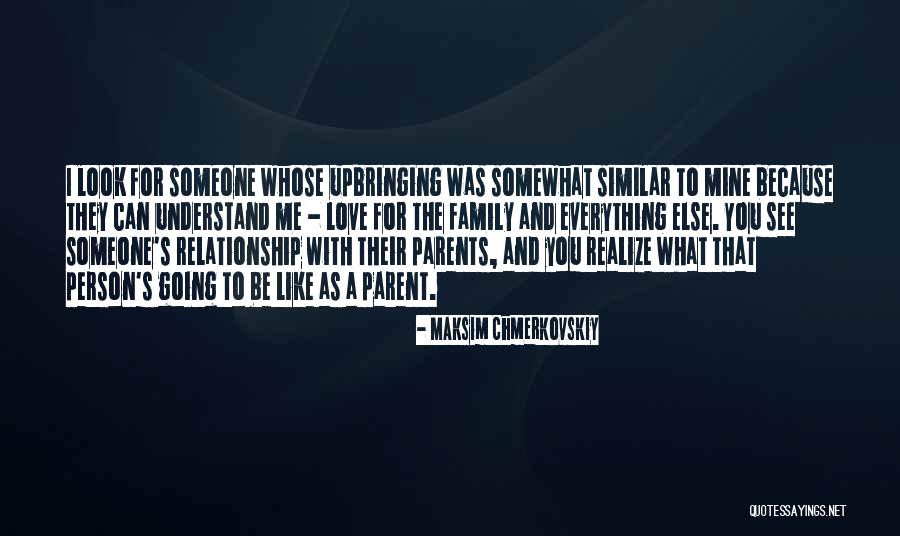 A Person You Love Quotes By Maksim Chmerkovskiy