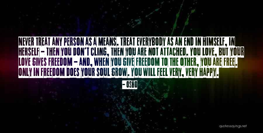 A Person You Love Quotes By Osho