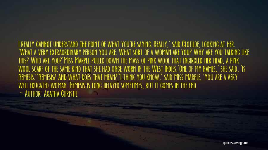 A Person You Really Like Quotes By Agatha Christie