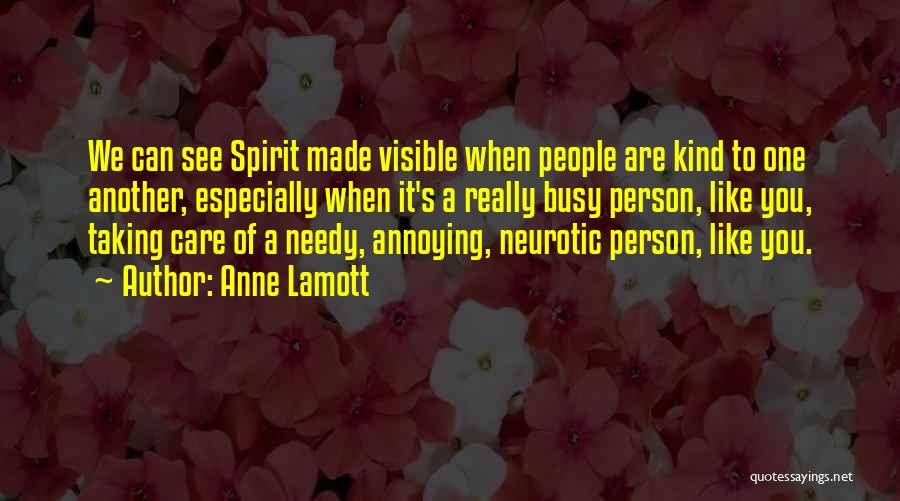 A Person You Really Like Quotes By Anne Lamott