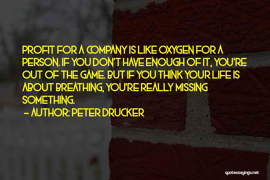 A Person You Really Like Quotes By Peter Drucker